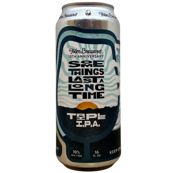 Foam - Some Things Last A Long Time – Triple IPA van Foam, blik 47,3 cl