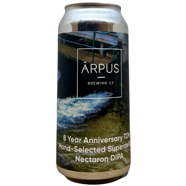 Arpus - 8 Year Anniversary TDH Hand-Selected Superdelic X Nectaron DIPA
