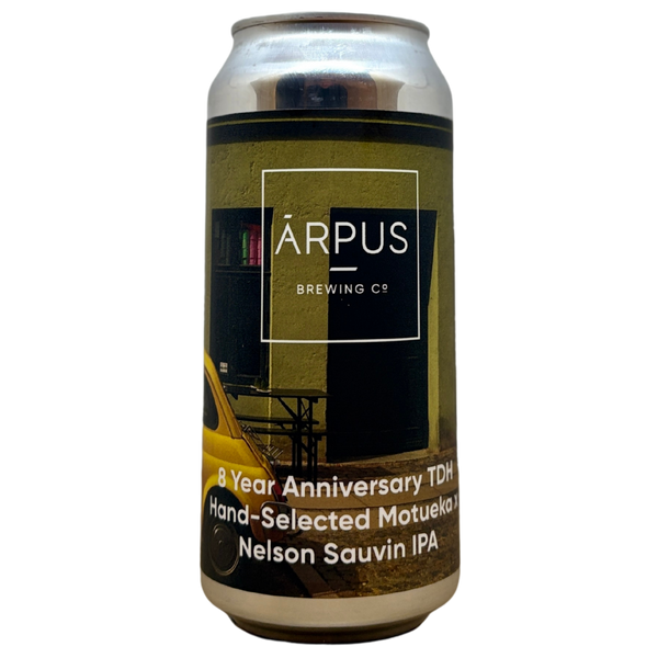 Arpus - 8 Year Anniversary TDH Hand-Selected Motueka X Nelson Sauvin IPA