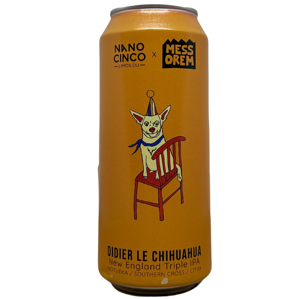 Nano Cinco x Messorem - Didier Le Chihuahua