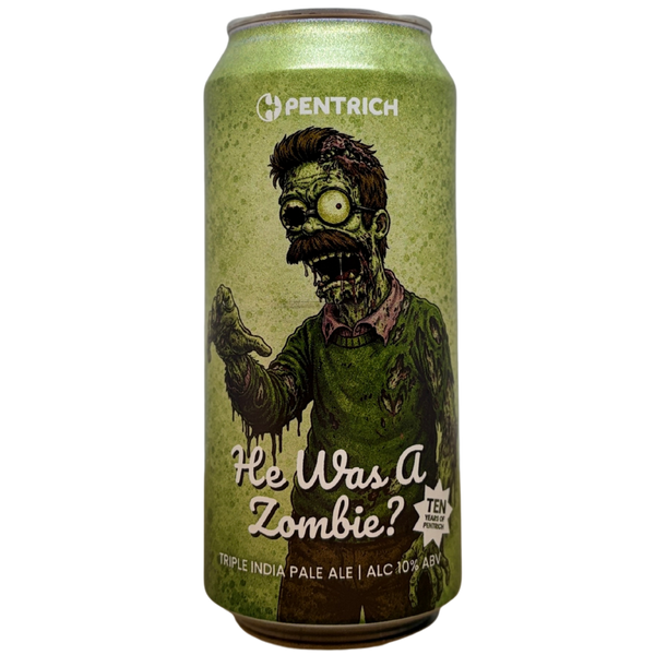 Pentrich - He Was A Zombie?