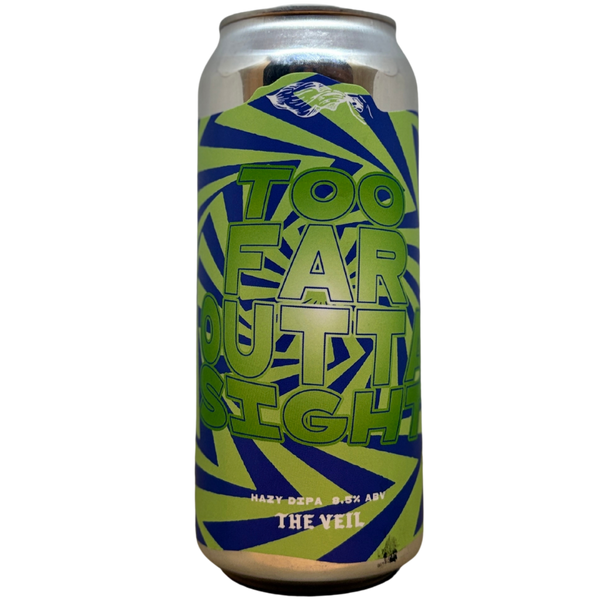 The Veil - Too Far Outta Sight